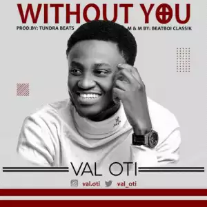 Val Oti - Without You